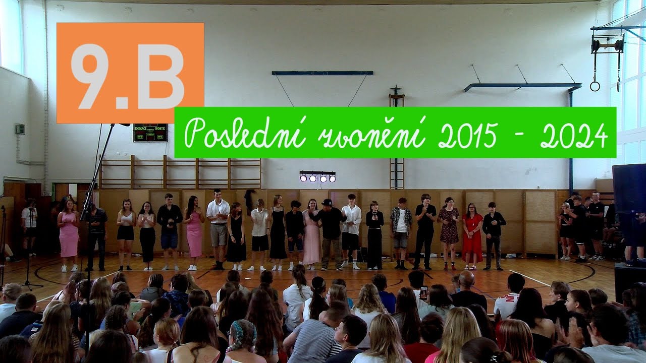 Poslední zvonění 9.B 2015 - 2024
