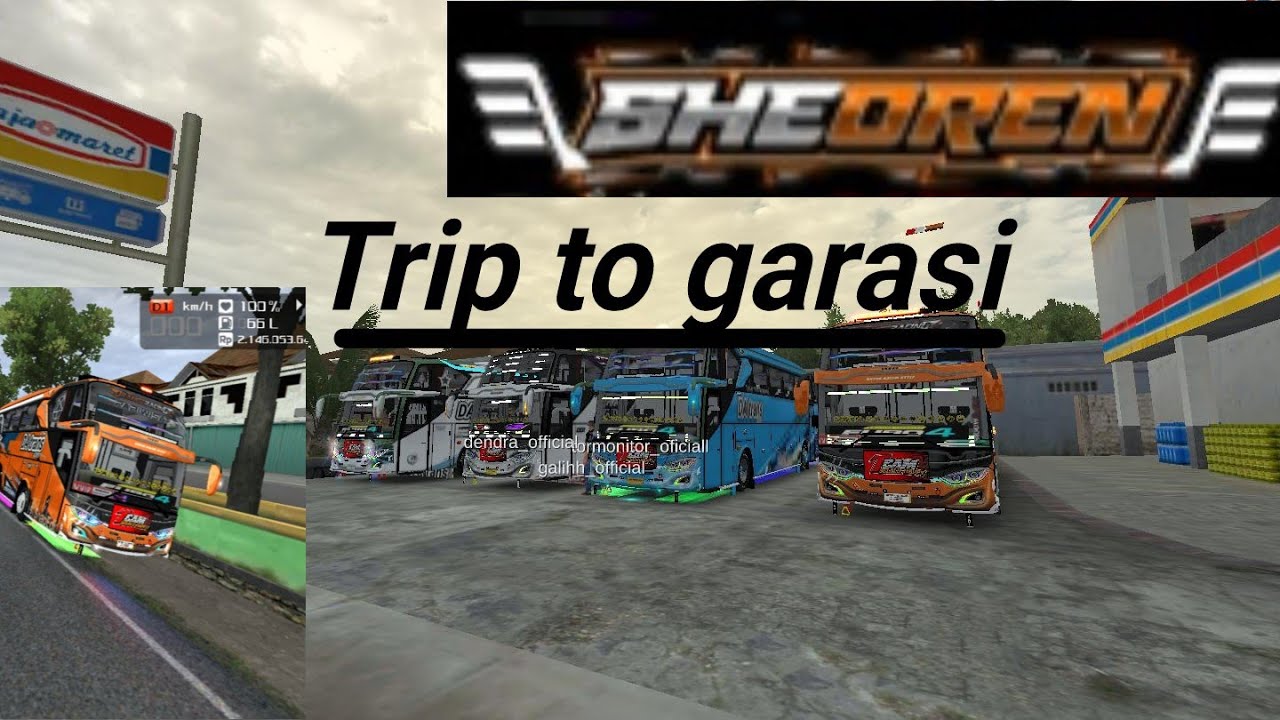 Trip to garasi DA TRANS OFFICIAL DA TRANS VAMILY