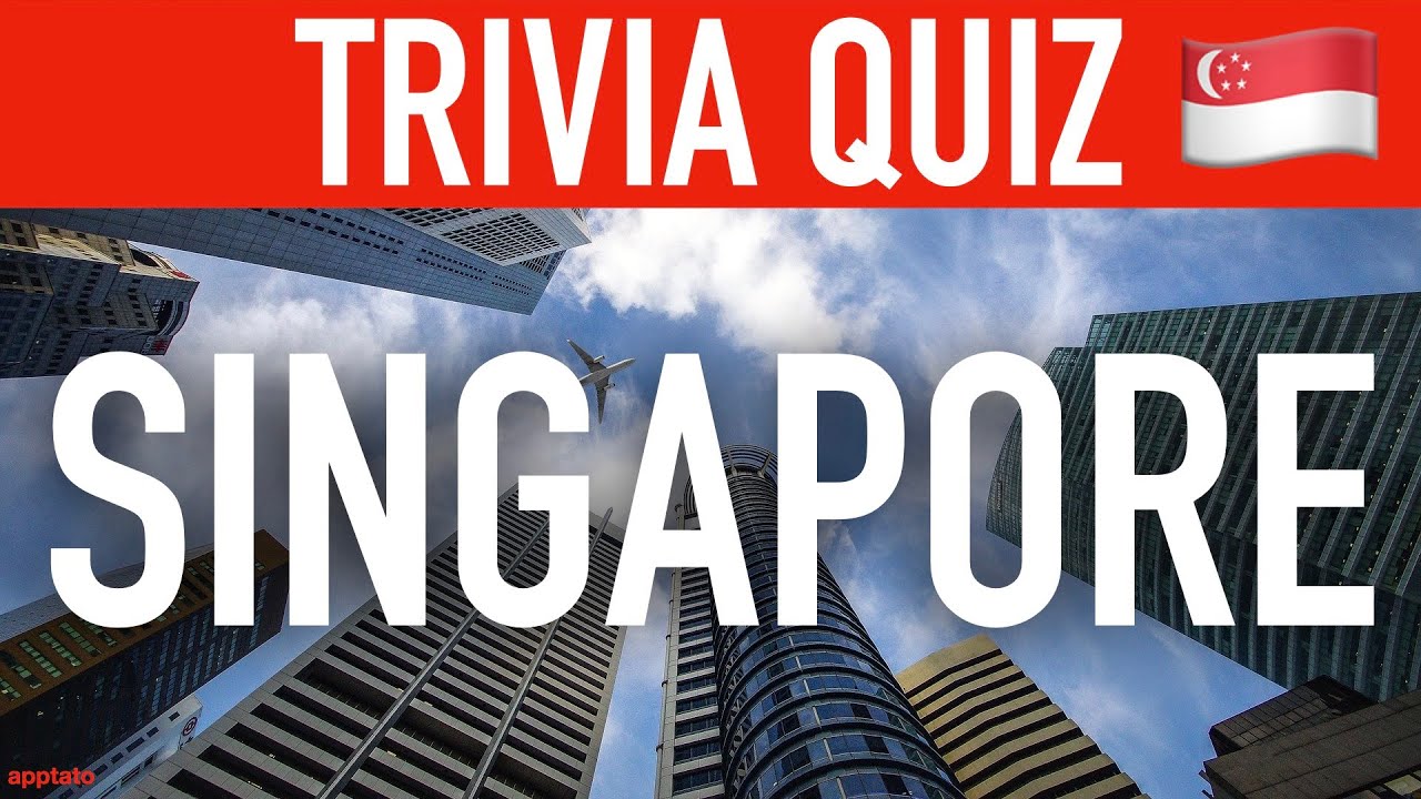 Singapore Trivia Questions and Answers (15 Interesting Singaporean Facts) | General Knowledge Quiz