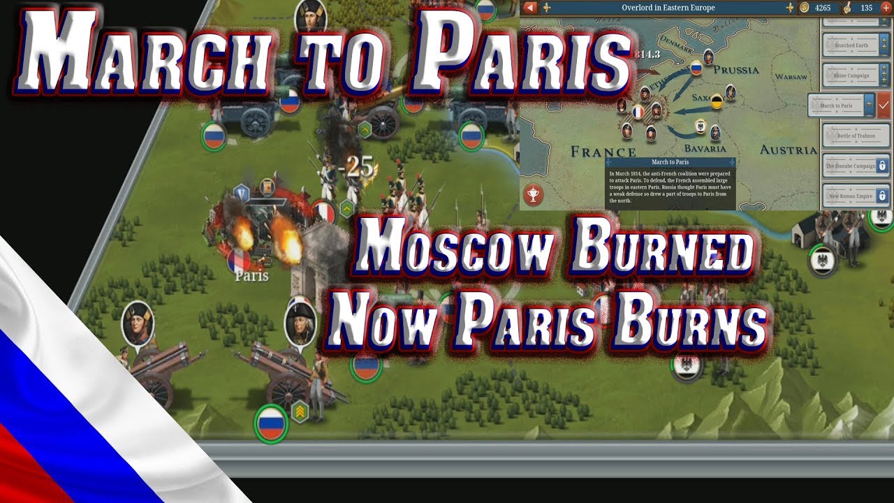 March to Paris #7 Overlord in Eastern Europe Paris Burns; European War 6 1804