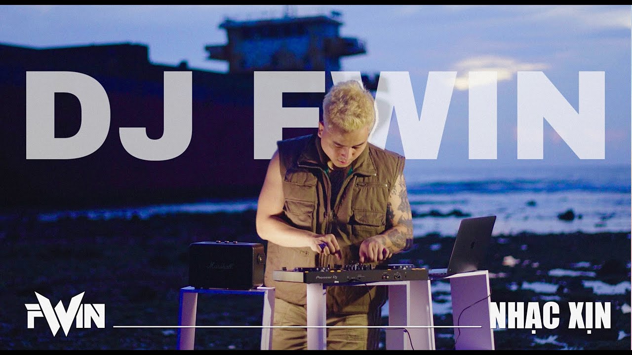 DJ FWIN VIỆT NAM HOUSE #2
