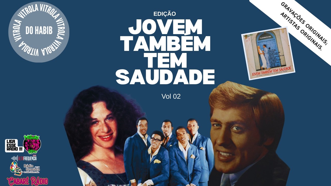 # VITROLA DO HABIB Saudade Não tem idade Vol 02 **  [Vitrola do Habib 470] #oldies #vintagemusic