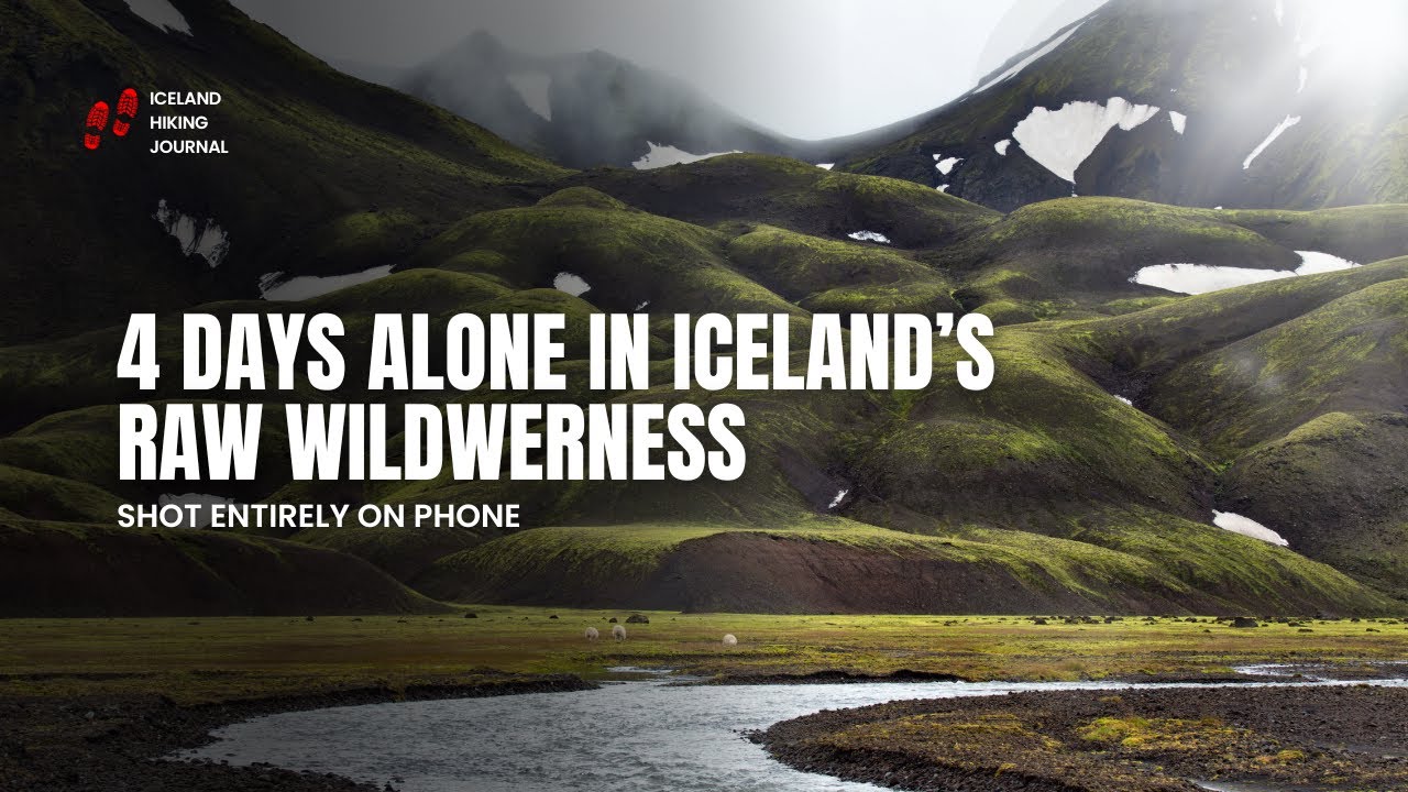 Iceland’s Laugavegur Trail – Hiking & Camping Adventure