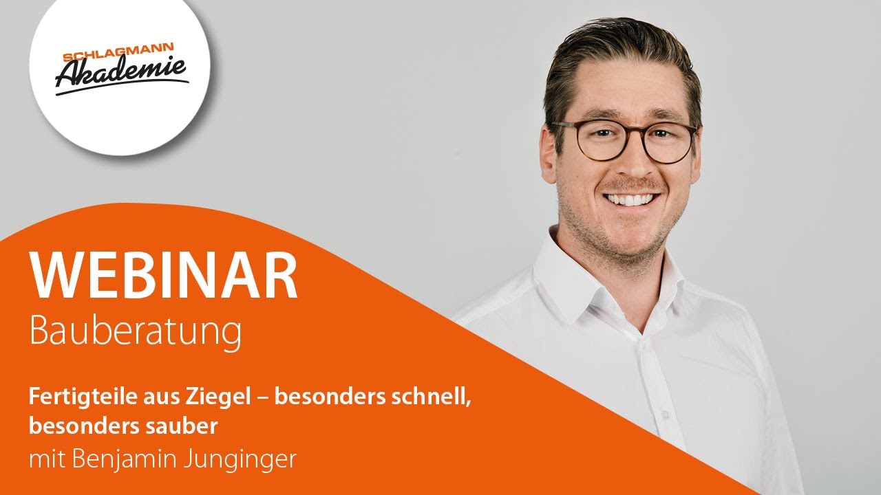 Webinar Bauberatung 24: Fertigteile aus Ziegel &ndash; besonders schnell, besonders sauber