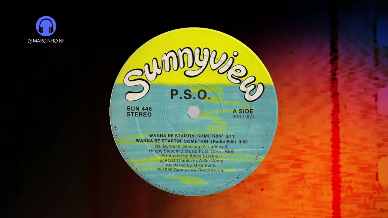 P.S.O* – Wanna Be Startin' Somethin' (12'' Single) ((24bit-44100khz) (Wav) Vinyl Remastering)