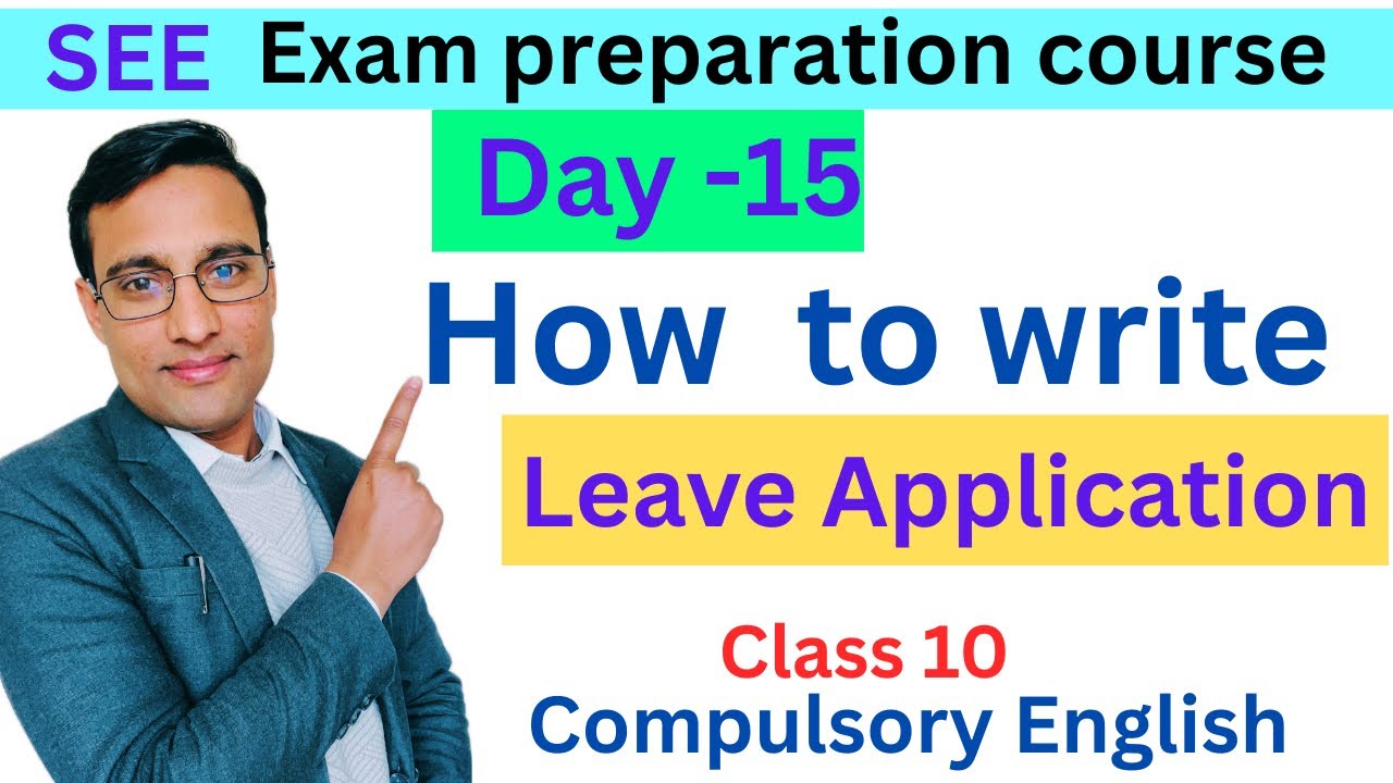 Day-15, How to write leave application? SEE exam preparation, Class 10 English! #learningstationnp