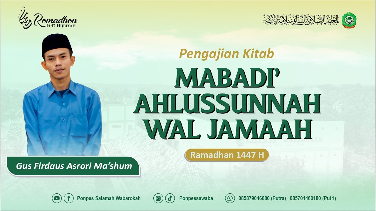 #3 PENGAJIAN KITAB MABADI' AHLUSSUNNAH WAL JAMA'AH  | GUS FIRDAUS ASRORI MA'SHUM