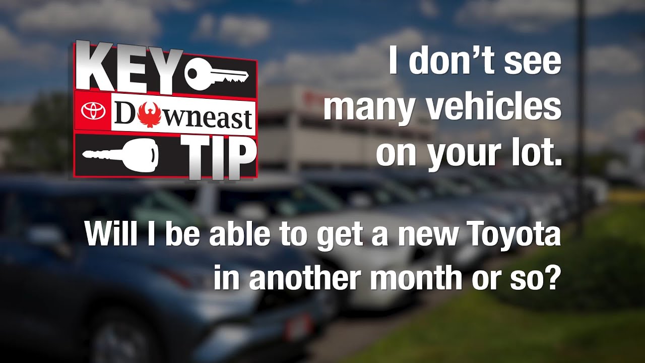 Downeast Toyota Key Tip #2