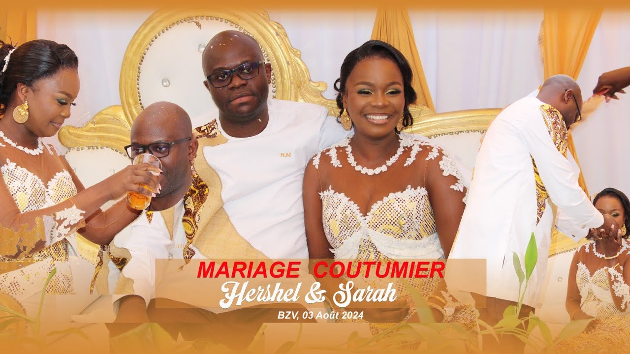 Mariage Coutumier de Sarah et Hershel à Brazzaville, Congo -vidéo complète.