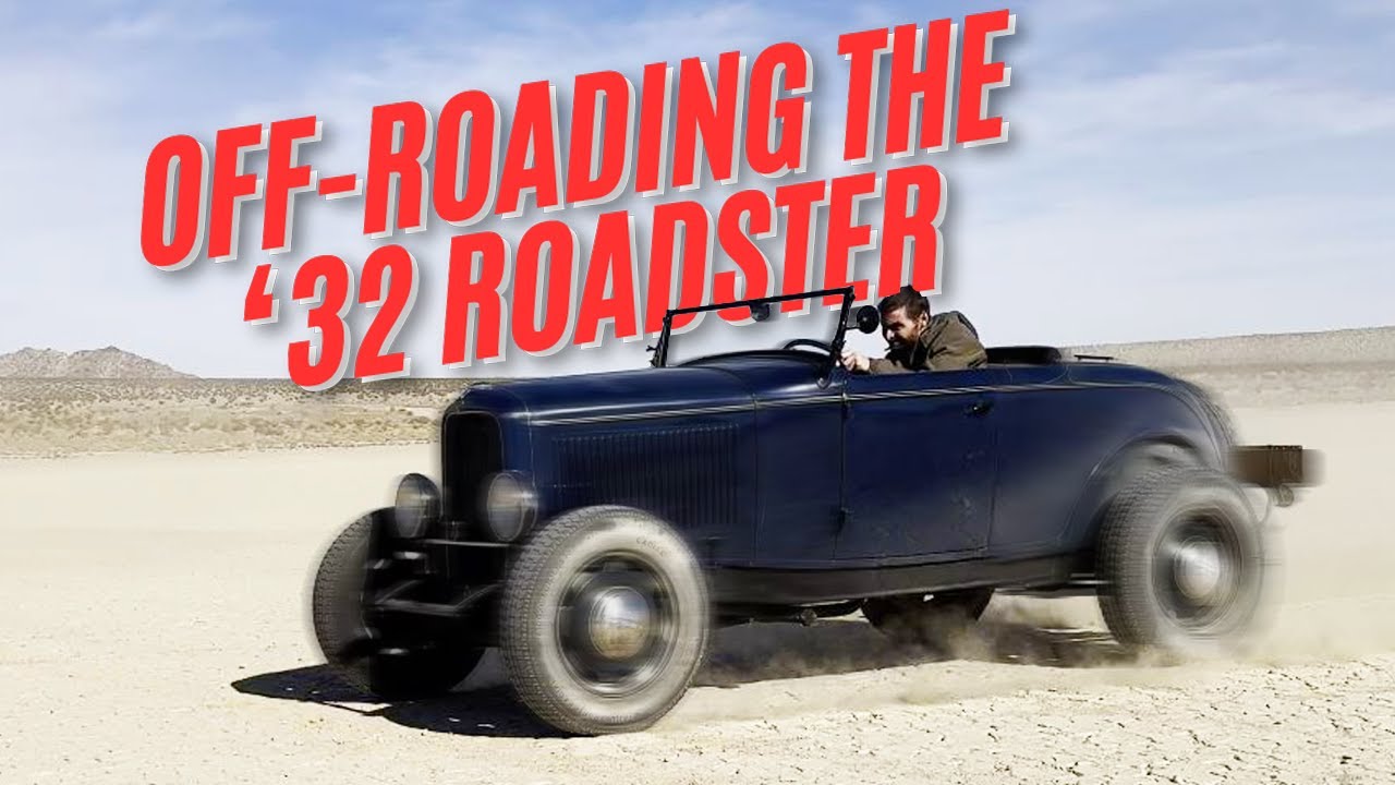 1932 Ford Roadster Rips through the Desert! Episode 1 Debut!