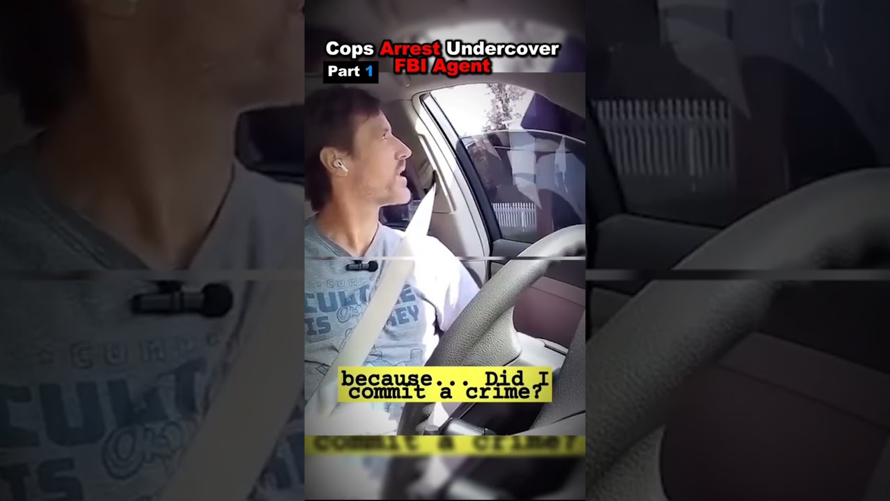 Police Arrest Undercover FBI Agent part 1#cops #arrested #footage #policebodycam #bodycam #shorts