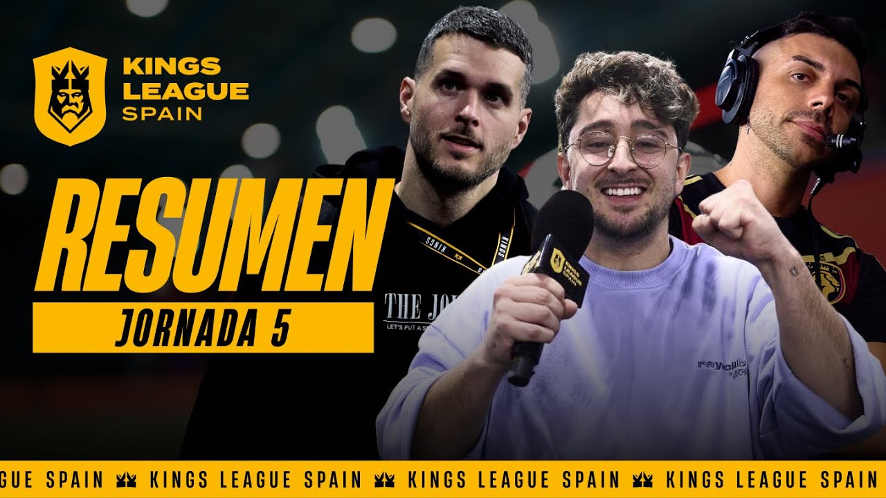JORNADA 5 de la Kings League Spain - RESUMEN