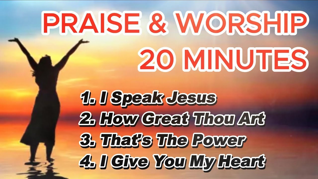 I Speak Jesus - 20 Minutes Praise and Worship