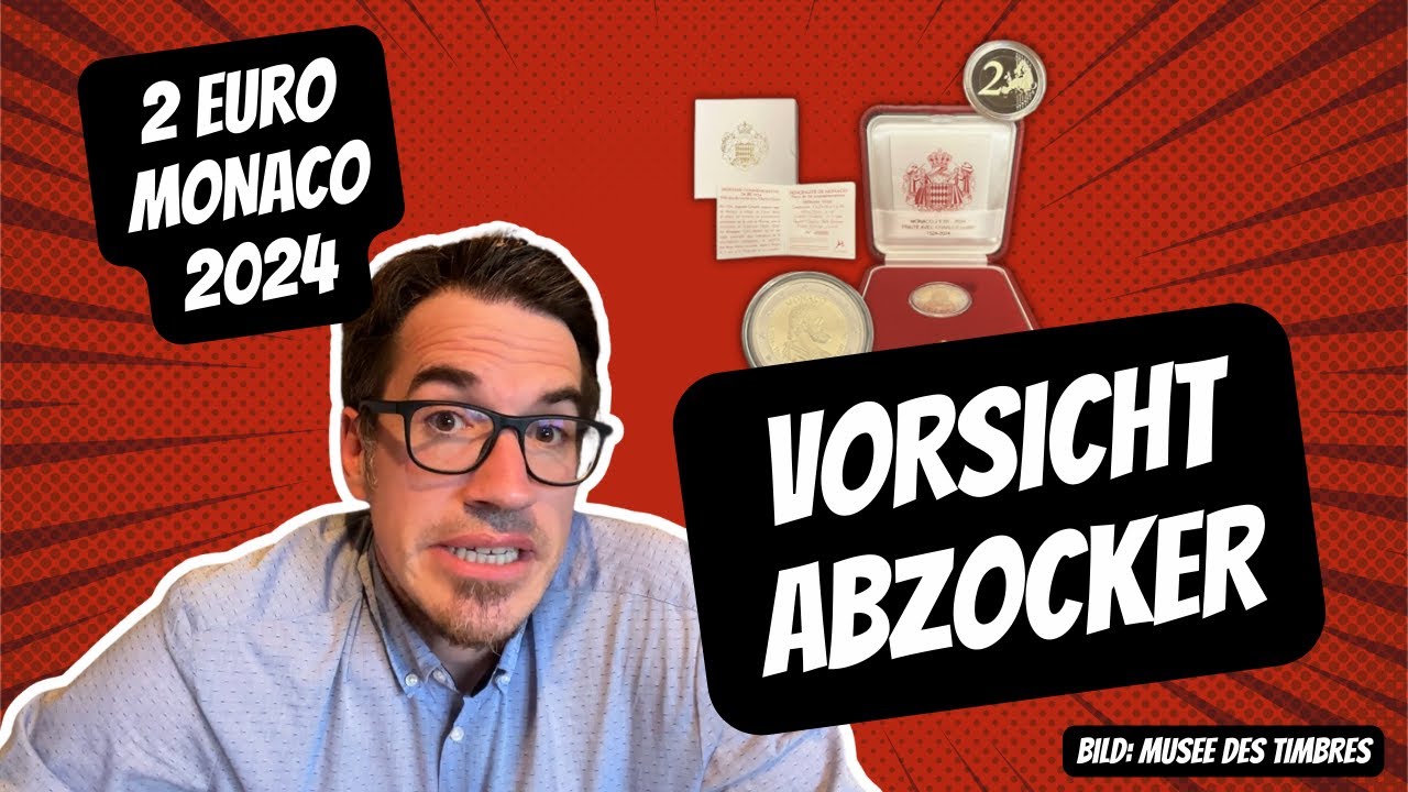 Vorsicht: Abzocke bei 2 Euro Rarität? Monaco greift mit Strafgebühr gegen Fake-Bestellungen durch !