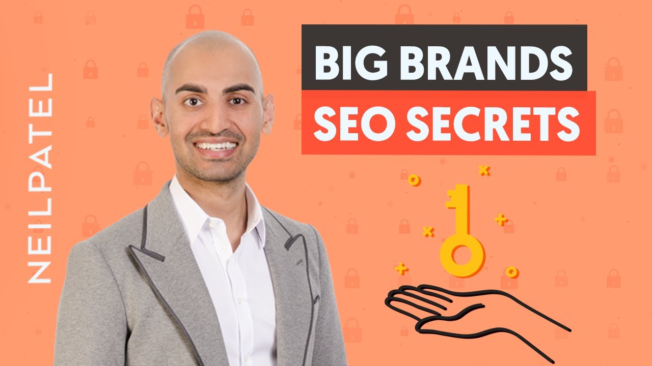 7 SEO Secrets You Can Learn From Big Brands