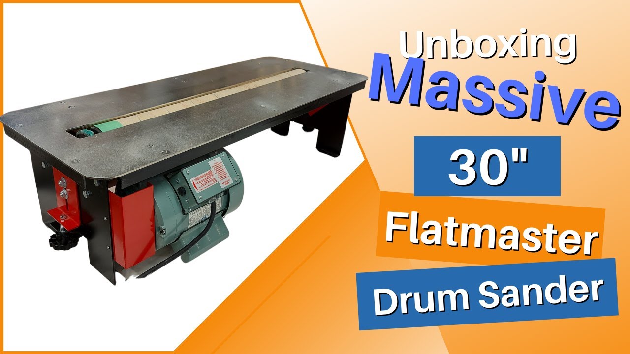 Open End Drum Sander [Massive 30