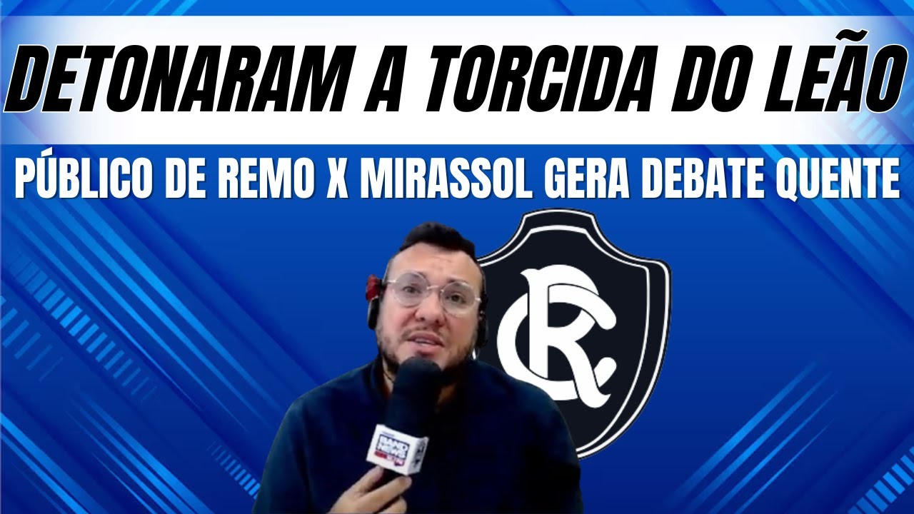 Informação exclusiva sobre série B, e críticas ao público do Remo tomam conta do Debate