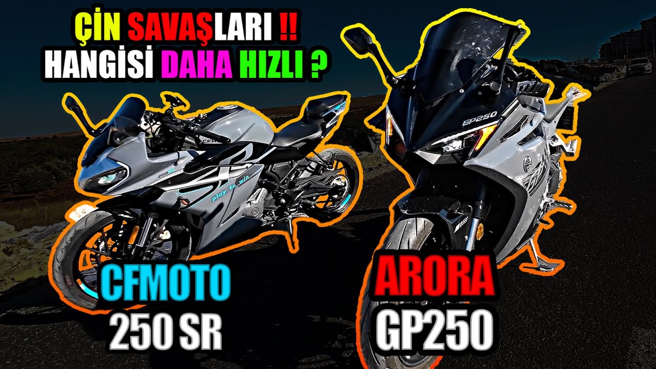 BEKLENEN VİDEO !! CFMOTO 250 SR MI YOKSA ARORA GP250 Mİ ? | HANGİSİ DAHA HIZLI ? | ÇİN SAVAŞI