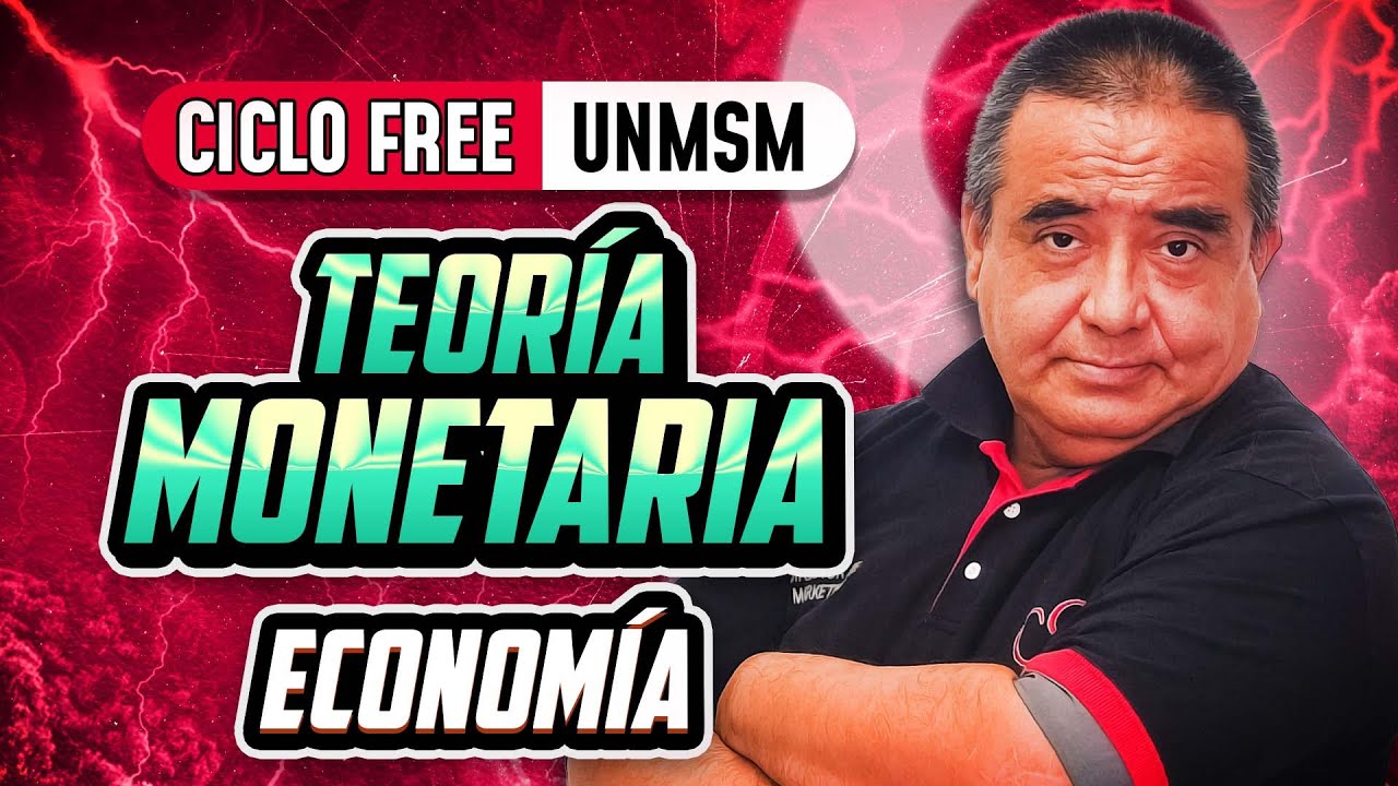 Teor&iacute;a monetaria 💰 Econom&iacute;a [CICLO FREE]