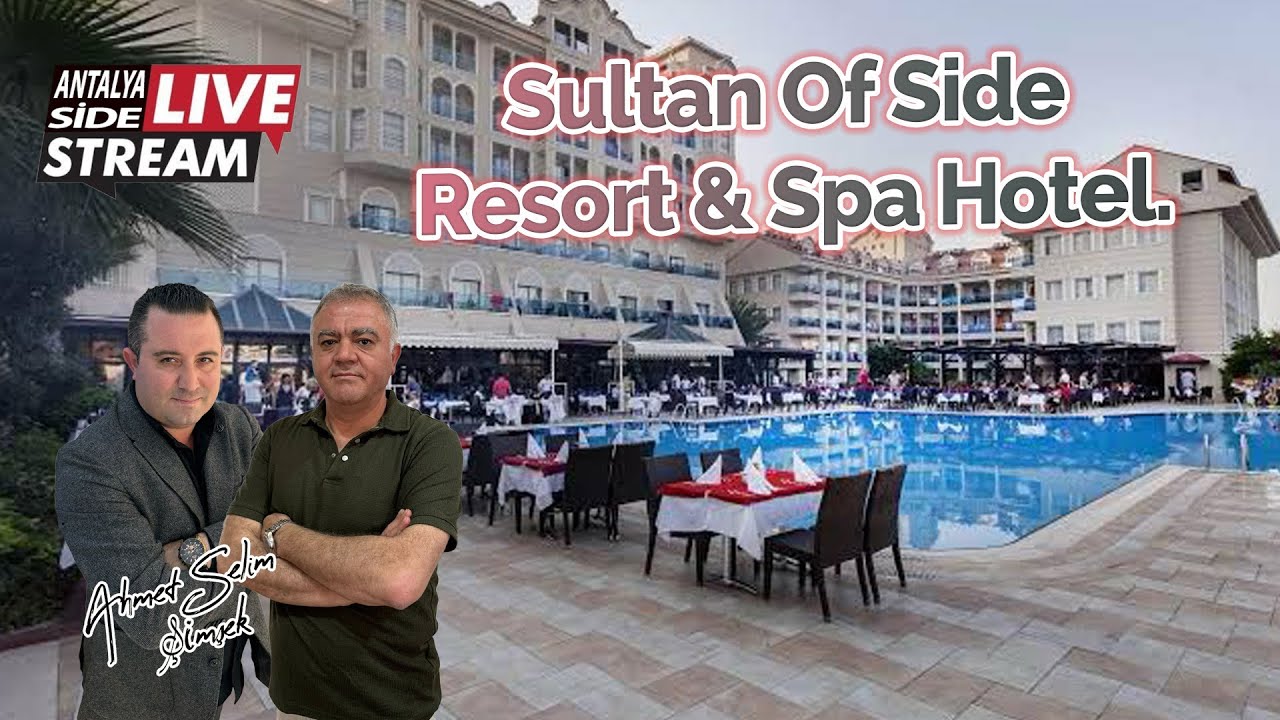 Sultan Of Side Resort & Spa Hotel.
