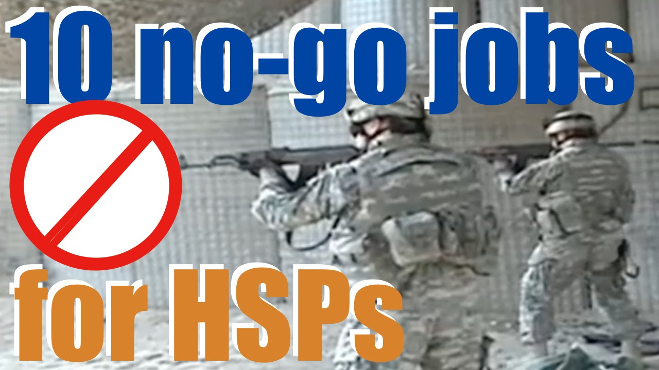 10 jobs highly sensitive persons shouldn't do (HSP)