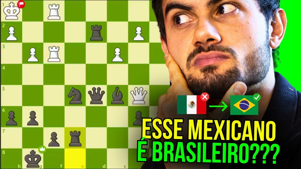 Esse MEXICANO é BRASILEIRO???  Em busca do top3 do mundo no chess.com