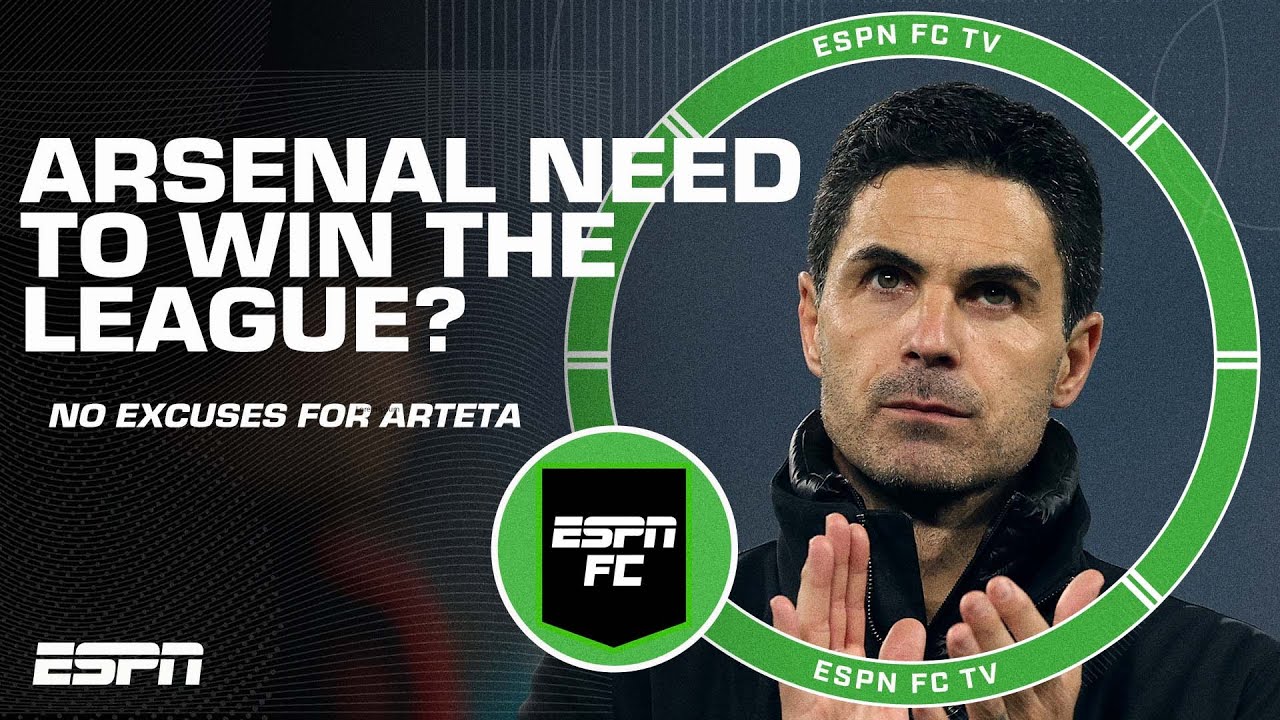 ‘NO EXCUSES!’ Does Mikel Arteta need to win a trophy with Arsenal this season? | ESPN FC