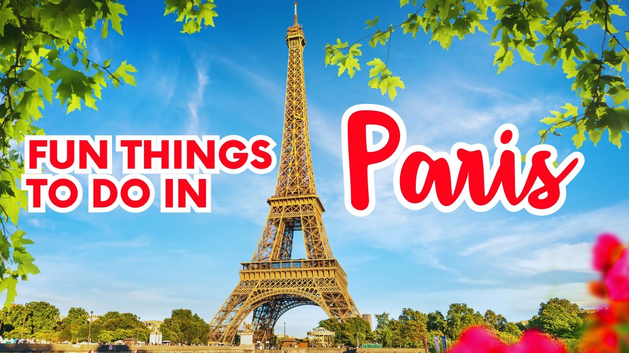 Paris Travel Guide: 10 Best Things To do in Paris for an Unforgettable Trip