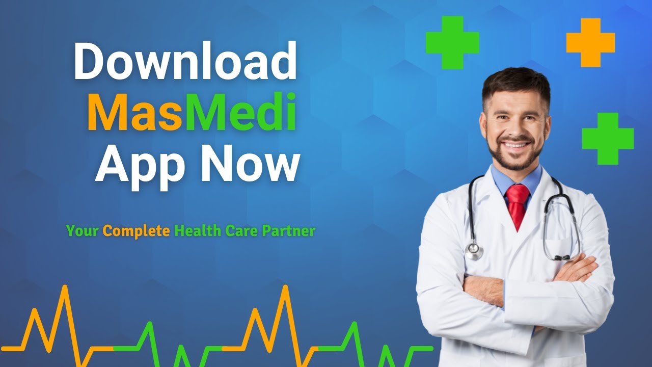 Healthcare from the comfort of your home | Download Masmedi App Now