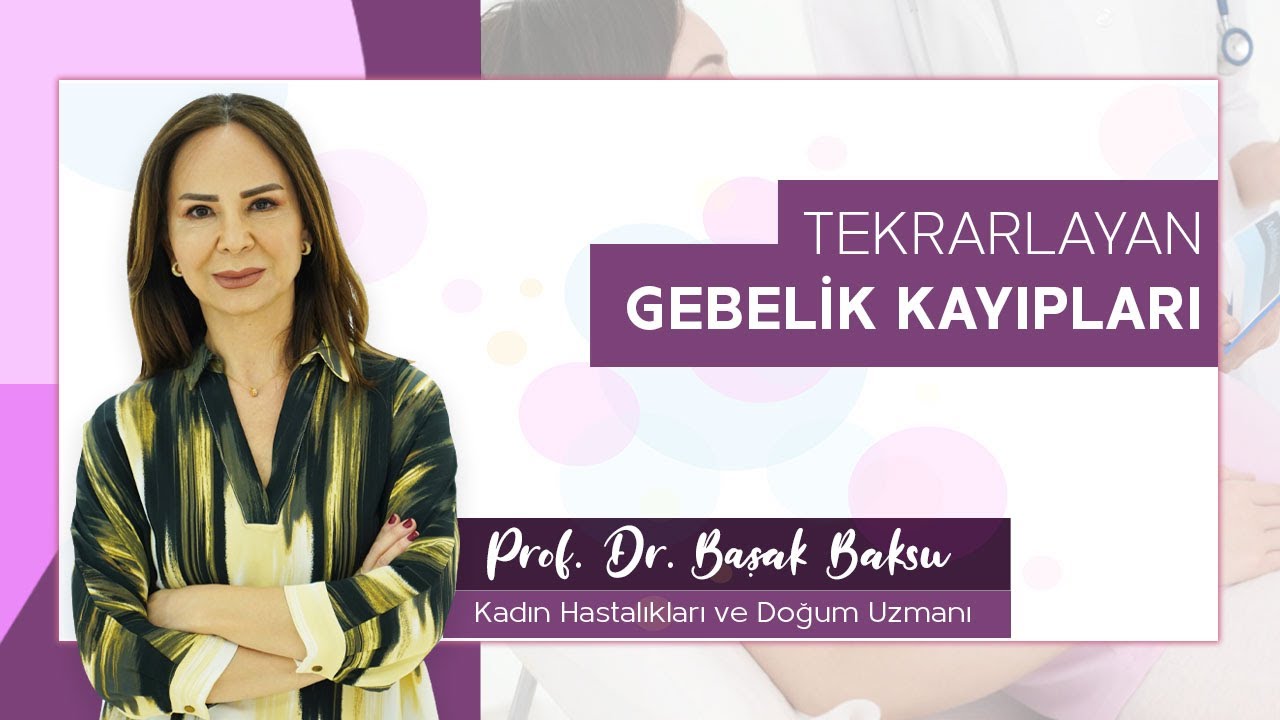 Tekrarlayan Gebelik Kayıpları