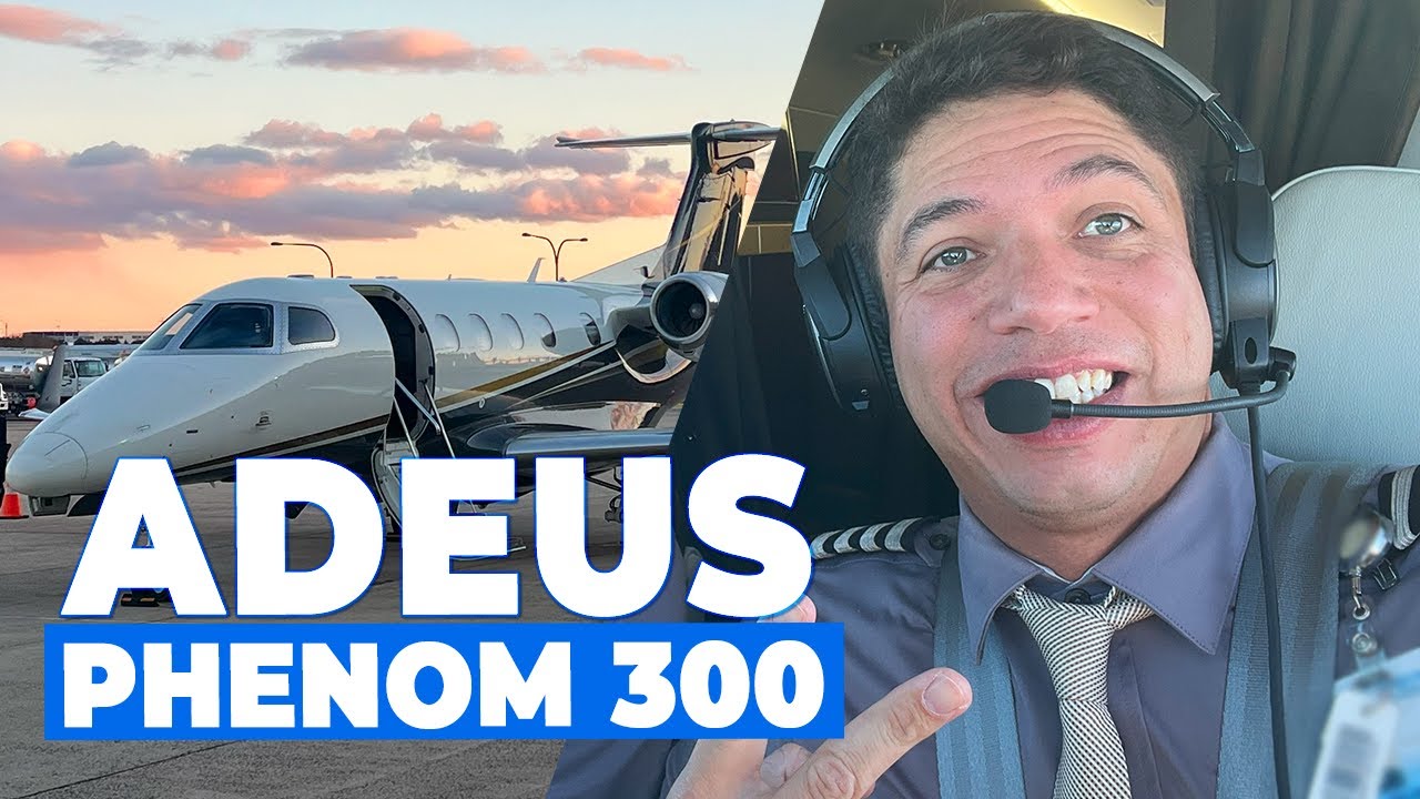 MEU ÚLTIMO ROTATION NO PHENOM 300 - PARTE 1