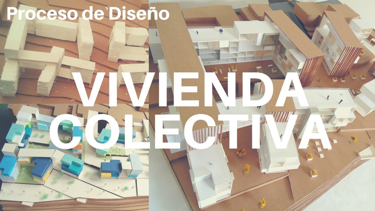 VIVIENDA COLECTIVA - Proceso de DISEÑO