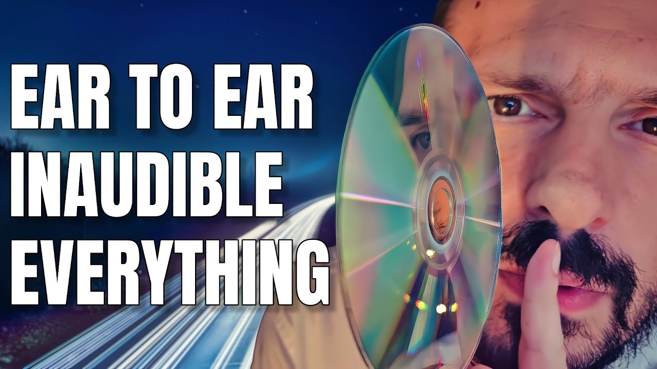 Ear to Ear Inaudible Everything