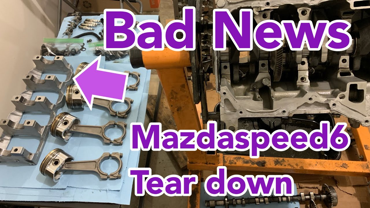 Mazdaspeed6 engine tear down