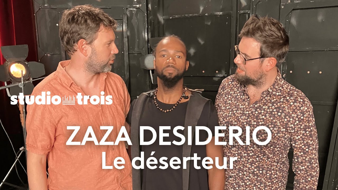 Studio trois. ZAZA DESIDERIO joue 