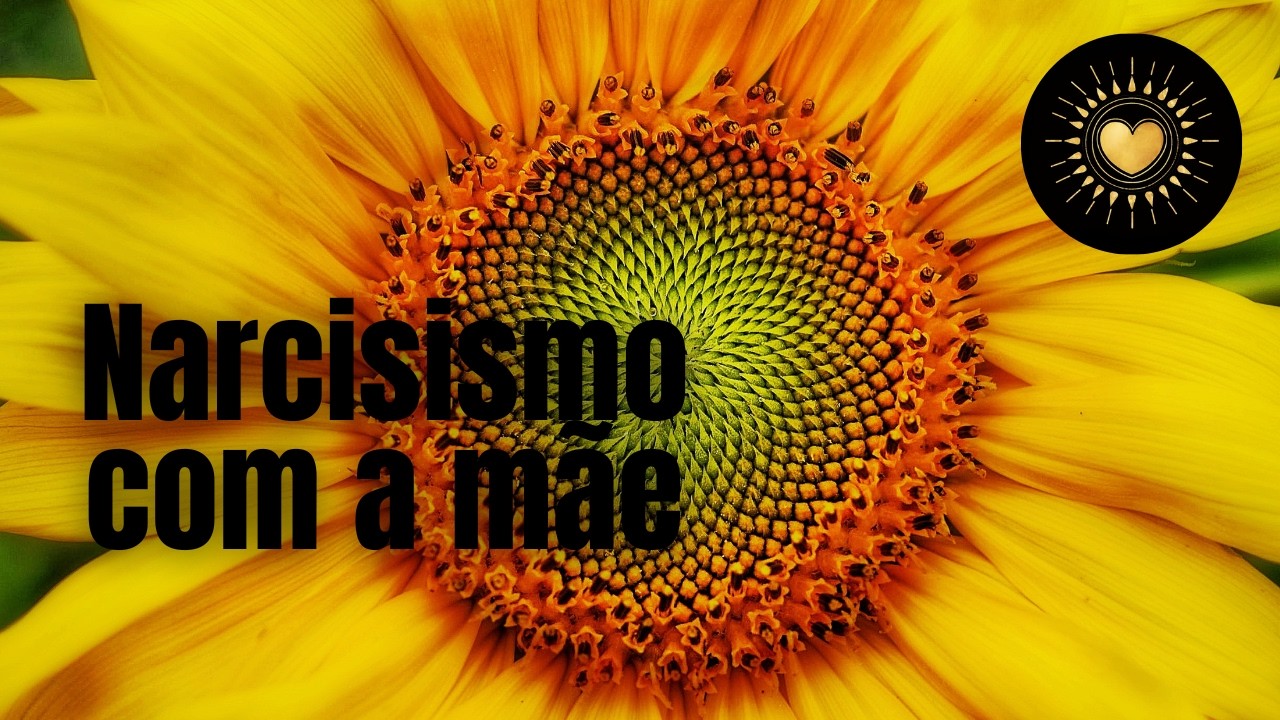 Narcisismo com a mãe 