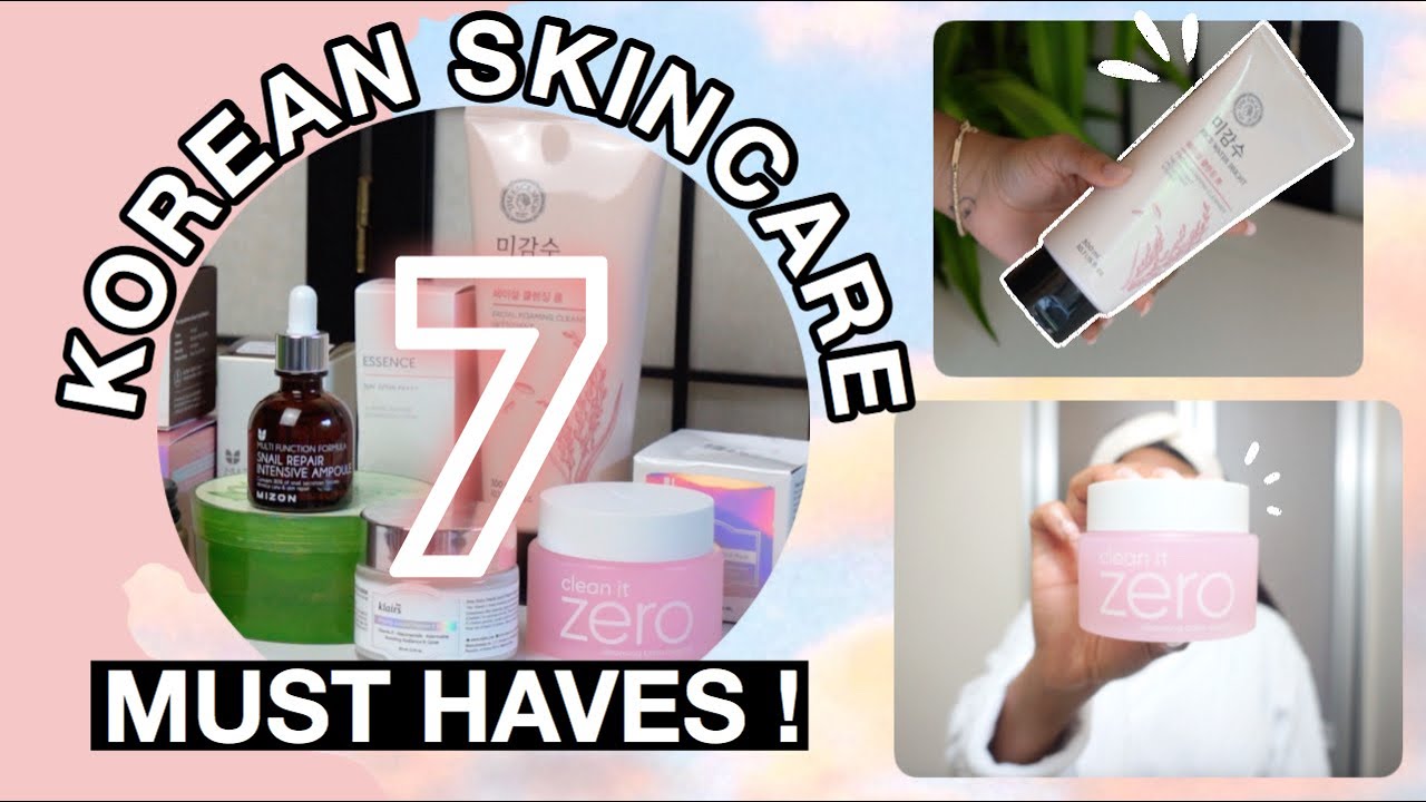 7 KOREAN SKINCARE PRODUCT MUST HAVES!