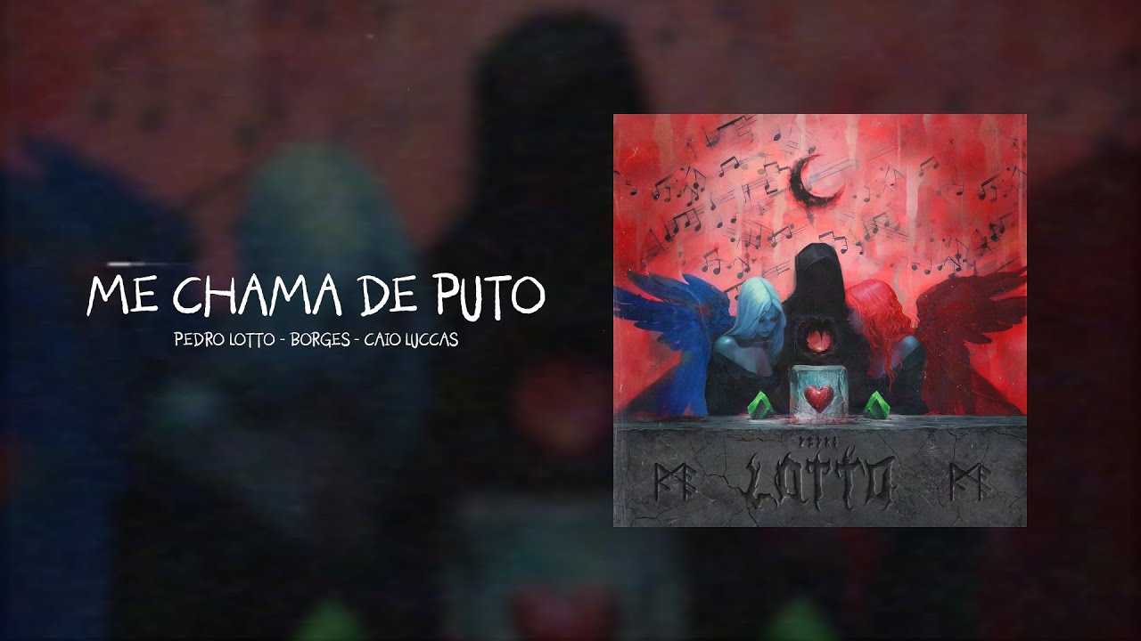 Me Chama de Puto - Pedro Lotto, CJota, 2050