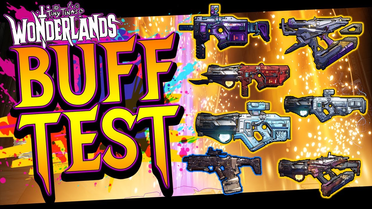 BUFF TEST!! - Heckwader, Borea's Breath, Fragment Rain & MORE! [Wonderlands]