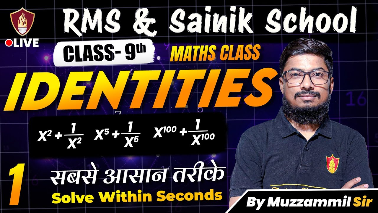 Class 9 RMS Maths Identities | Military School Mathematics | RMS Coaching Class