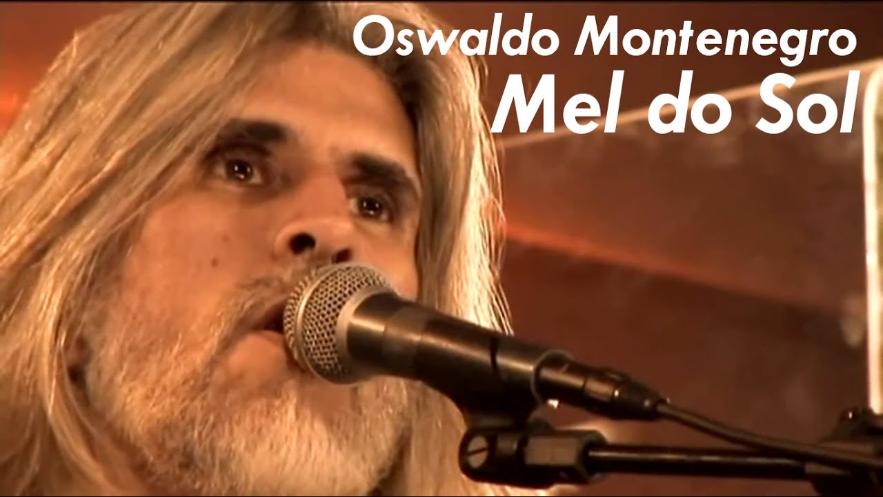 Mel do Sol, de Oswaldo Montenegro.