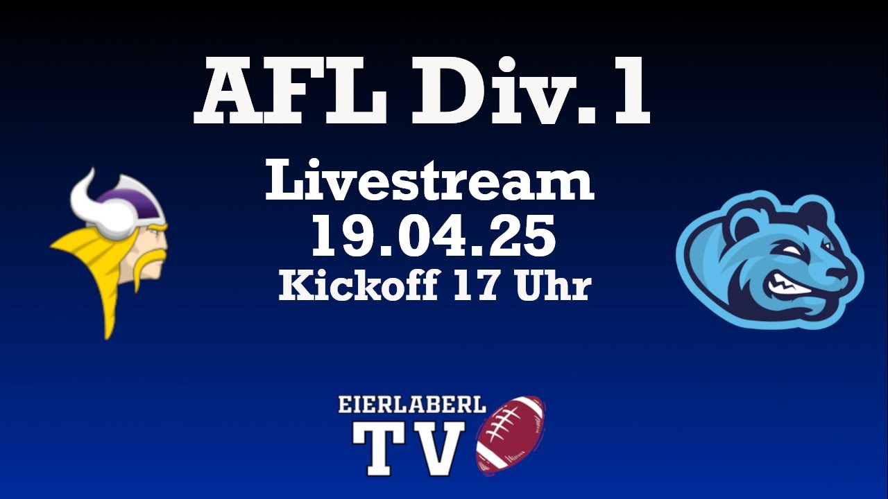 Livestream AFL Division 1 Vienna Vikings vs. Styrian Bears