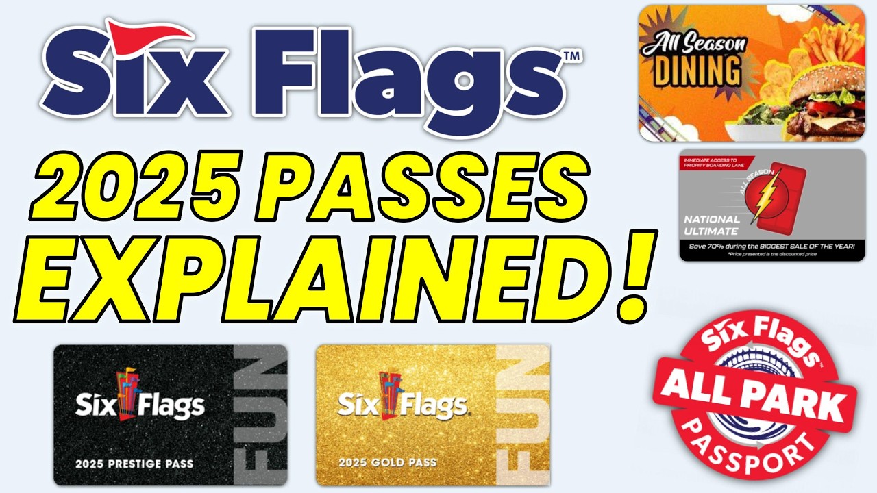 Абонементы на сезон Six Flags 2025: ОБЪЯСНЕНИЕ!