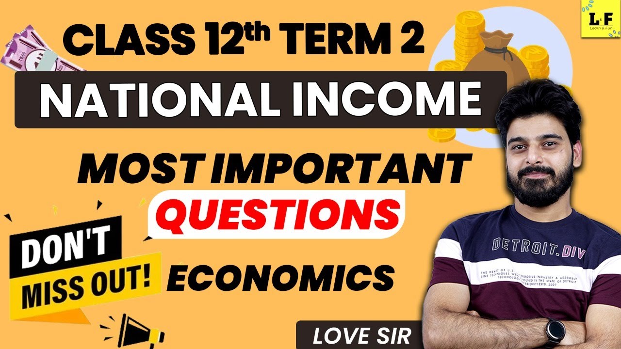 CBSE Class 12 | Economics | National Income Most Important Questions | Most Expected Questions |