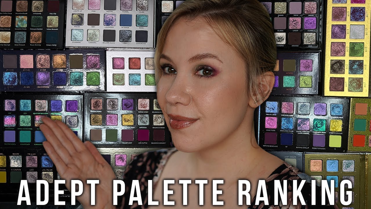 Adept Cosmetics Eyeshadow Palette Ranking!