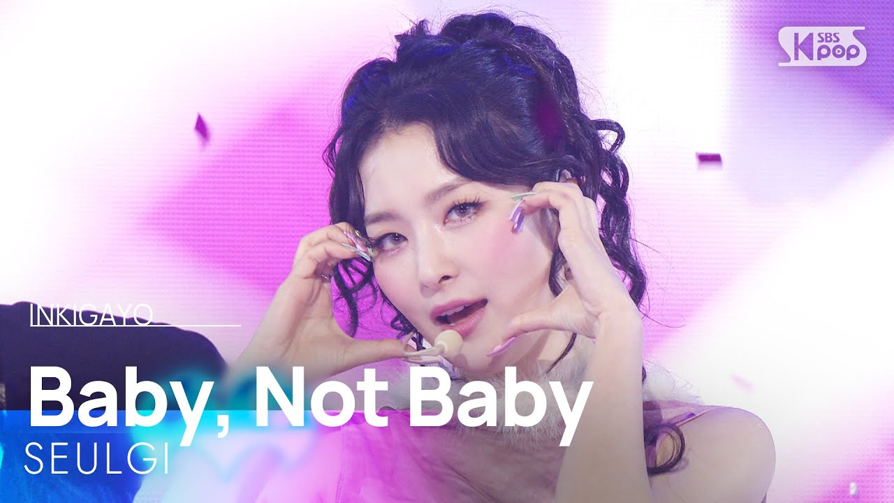 SEULGI (슬기) - Baby, Not Baby @인기가요 inkigayo 20250323