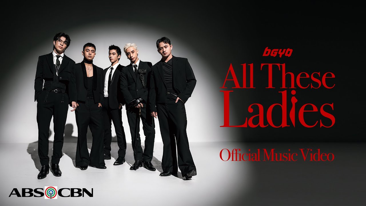 BGYO | All These Ladies (Official Music Video)