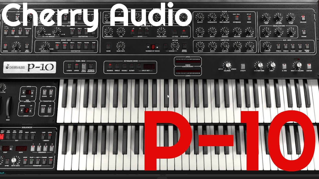 P-10 Synthesizer by Cherry Audio (No Talking)