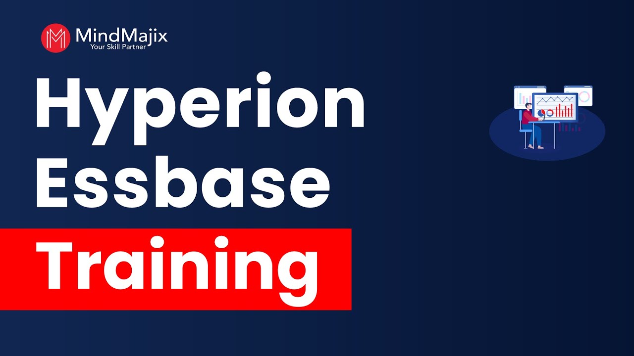 Hyperion Essbase Training | Hyperion Essbase Online Course | Demo - MindMajix