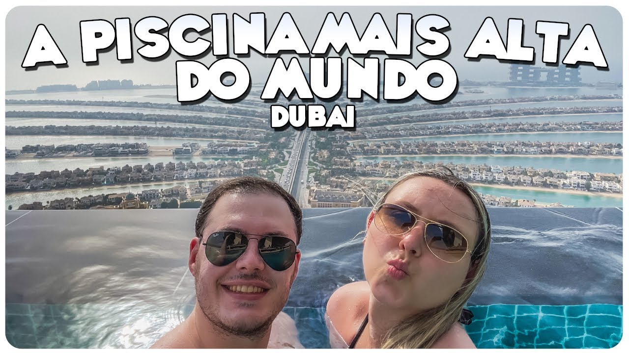 AURA SKYPOOL DUBAI - A Piscina Mais Alta do Mundo (Com Preço)